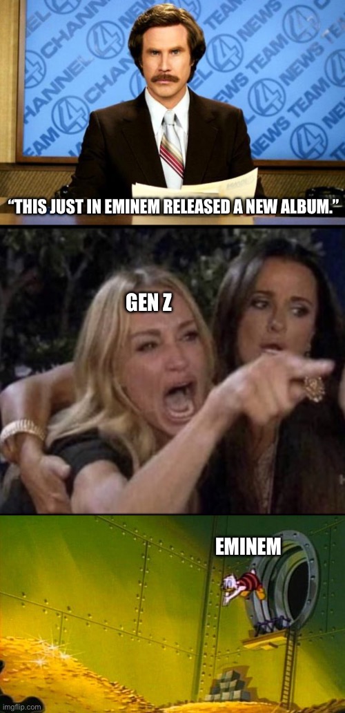Eminem Doesn’t Care If You’re Offended | “THIS JUST IN EMINEM RELEASED A NEW ALBUM.”; GEN Z; EMINEM | image tagged in breaking news,scrooge mcduck dives into gold coins,eminem,gen z,offended | made w/ Imgflip meme maker