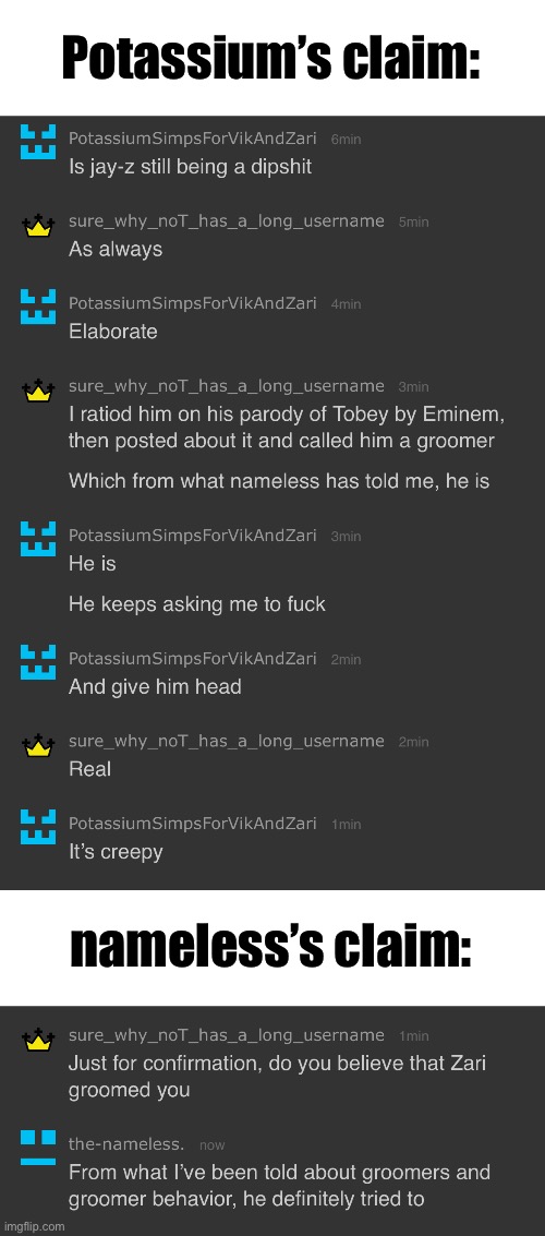 [Jay-Z. is yet to respond to the groomer allegations] | Potassium’s claim:; nameless’s claim: | made w/ Imgflip meme maker