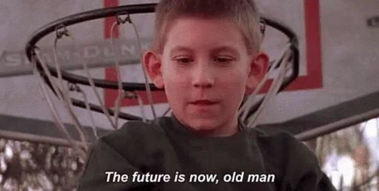 Future is now, old man Blank Meme Template