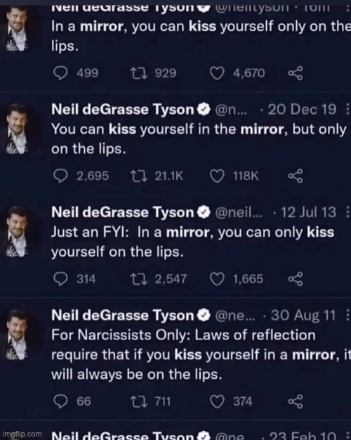 I think you can only kiss yourself on a lips with a mirror | made w/ Imgflip meme maker