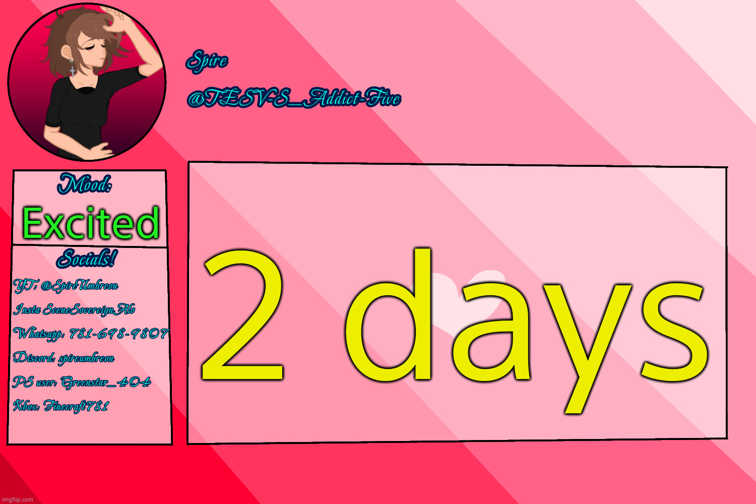 . | 2 days; Excited | image tagged in tesv-s_addict-five announcement template | made w/ Imgflip meme maker