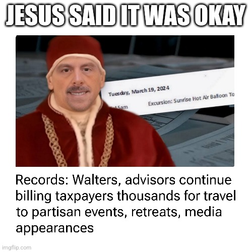 Oklahoma Taliban | JESUS SAID IT WAS OKAY | image tagged in oklahoma,perversion,power hungry,big brother | made w/ Imgflip meme maker