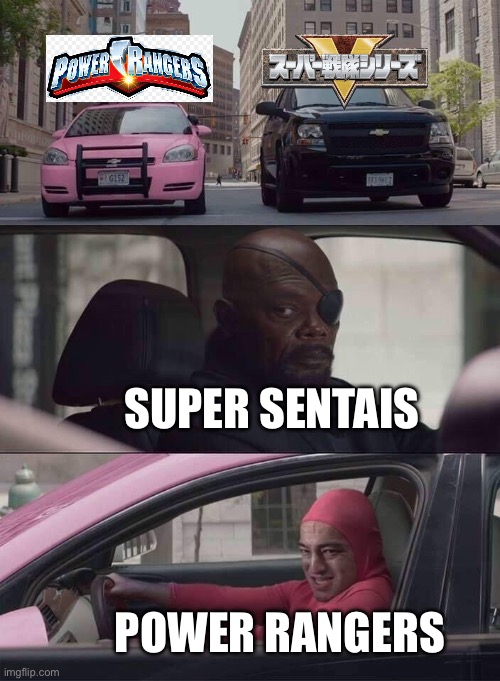 Super Sentai vs Power Rangers | SUPER SENTAIS; POWER RANGERS | image tagged in pink guy nick fury,super sentai,power rangers | made w/ Imgflip meme maker