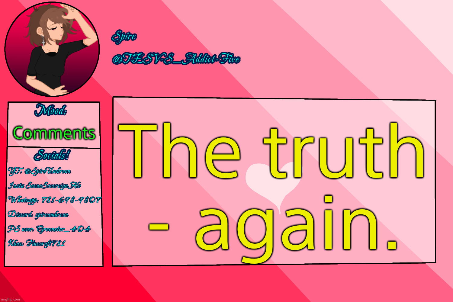 The | The truth - again. Comments | image tagged in tesv-s_addict-five announcement template | made w/ Imgflip meme maker