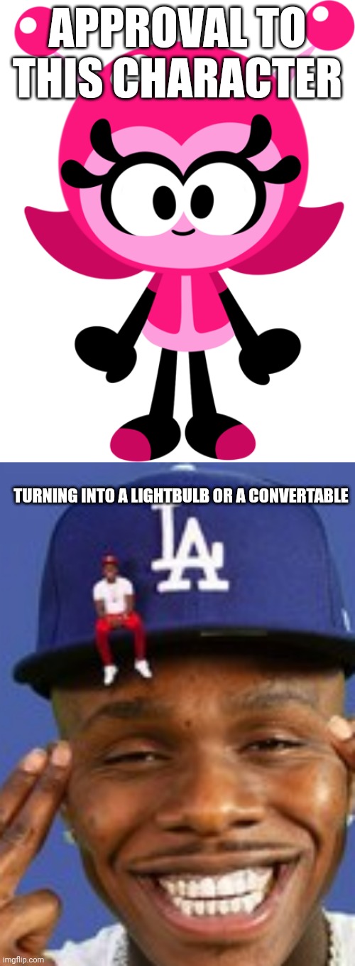 Approval Connection | APPROVAL TO THIS CHARACTER; TURNING INTO A LIGHTBULB OR A CONVERTABLE | image tagged in mina girl,asthma,funny | made w/ Imgflip meme maker