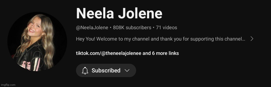 Subscribed | image tagged in neela jolene | made w/ Imgflip meme maker