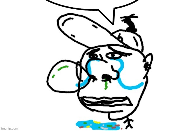 Disgusting crying | image tagged in disgusting crying | made w/ Imgflip meme maker