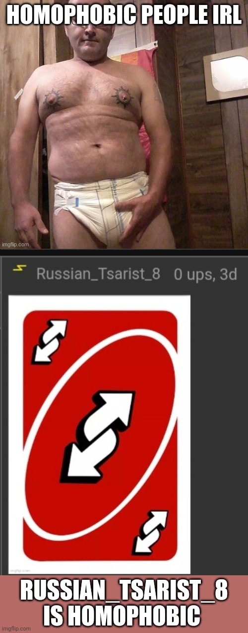 RUSSIAN_TSARIST_8 IS HOMOPHOBIC | made w/ Imgflip meme maker