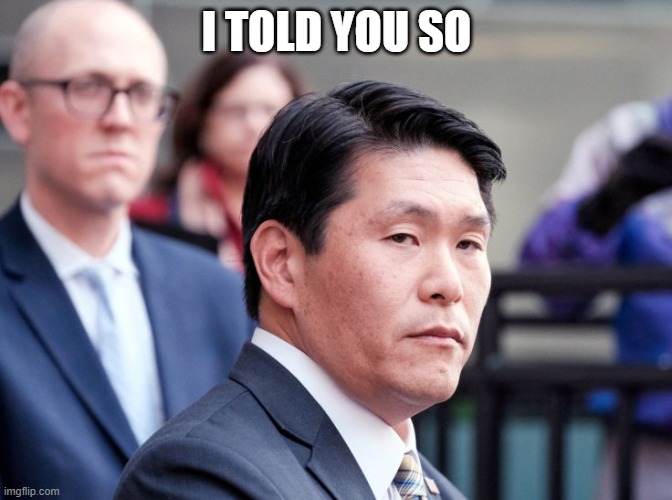 Robert Hur | I TOLD YOU SO | image tagged in robert hur | made w/ Imgflip meme maker