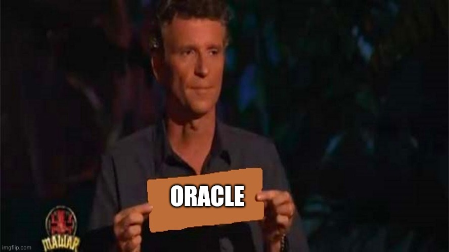 Koh Lanta vote | ORACLE | image tagged in koh lanta vote | made w/ Imgflip meme maker