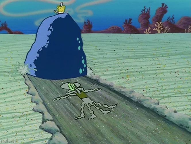 spongebob flattens squidward | image tagged in spongebob flattens squidward | made w/ Imgflip meme maker