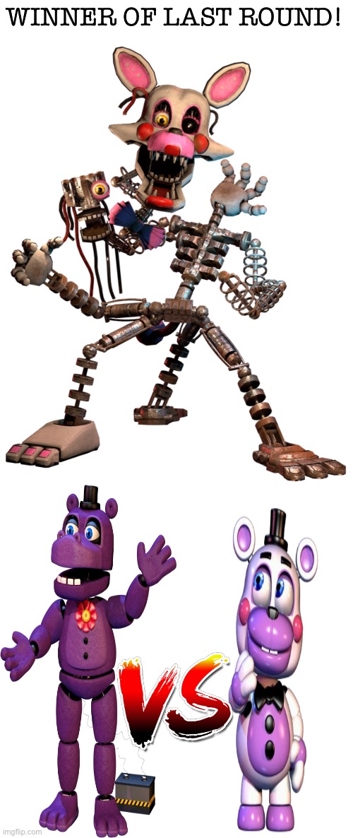 Mangle wins again! Next is Mr. Hippo and Helpy! | WINNER OF LAST ROUND! | image tagged in fnaf,jumpscare,tournament | made w/ Imgflip meme maker