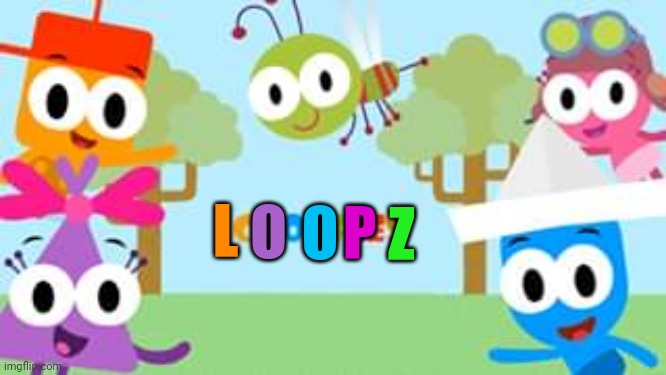 Loopz | L; Z; O; O; P | image tagged in funny,memes,asthma | made w/ Imgflip meme maker