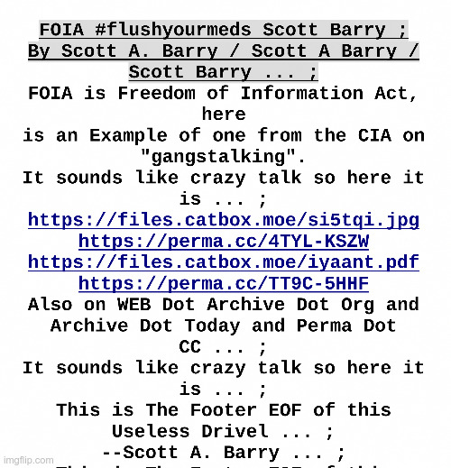 FOIA 2 #flushyourmeds | image tagged in nwo,1984,police state,illuminati,globalism,jews | made w/ Imgflip meme maker