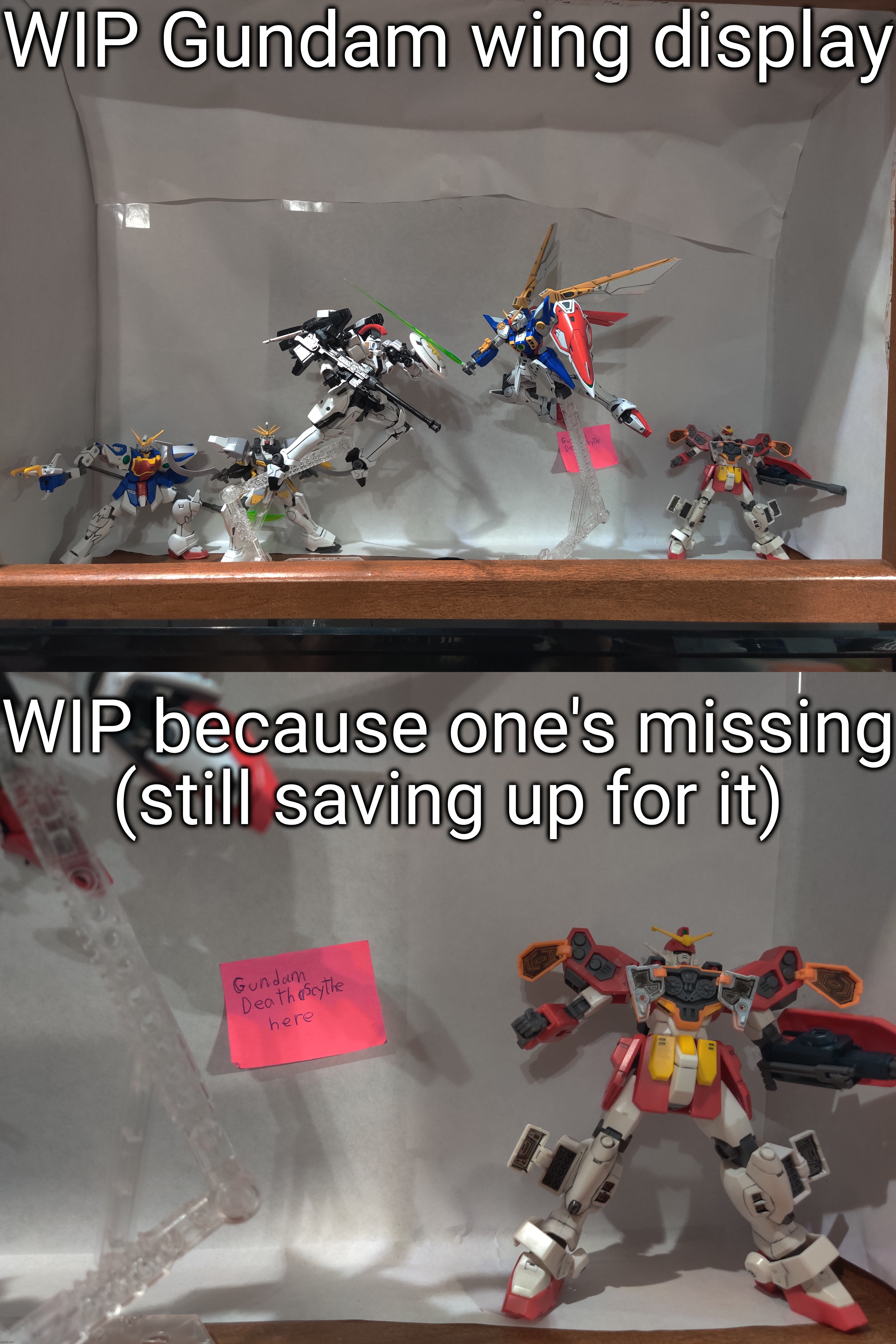 WIP Gundam wing display; WIP because one's missing (still saving up for it) | made w/ Imgflip meme maker