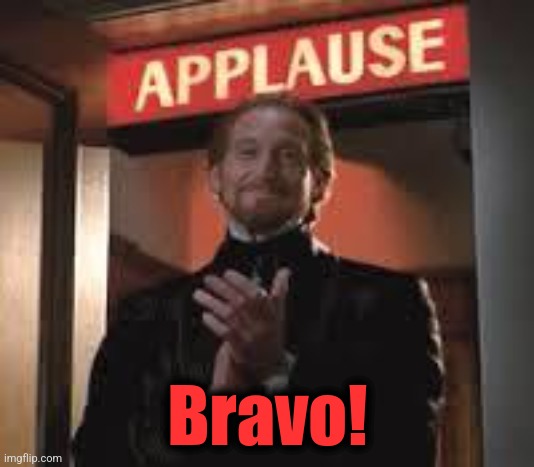 Applause. | Bravo! | image tagged in applause | made w/ Imgflip meme maker