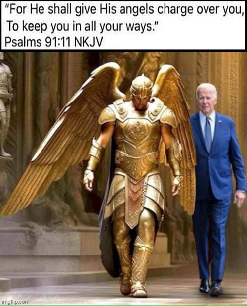 image tagged in president biden,angels,maga cult,maga morons,donald trump is an idiot,christians | made w/ Imgflip meme maker