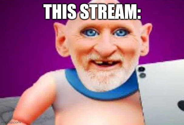 Benbros Baby Brainrot | THIS STREAM: | image tagged in benbros baby brainrot | made w/ Imgflip meme maker