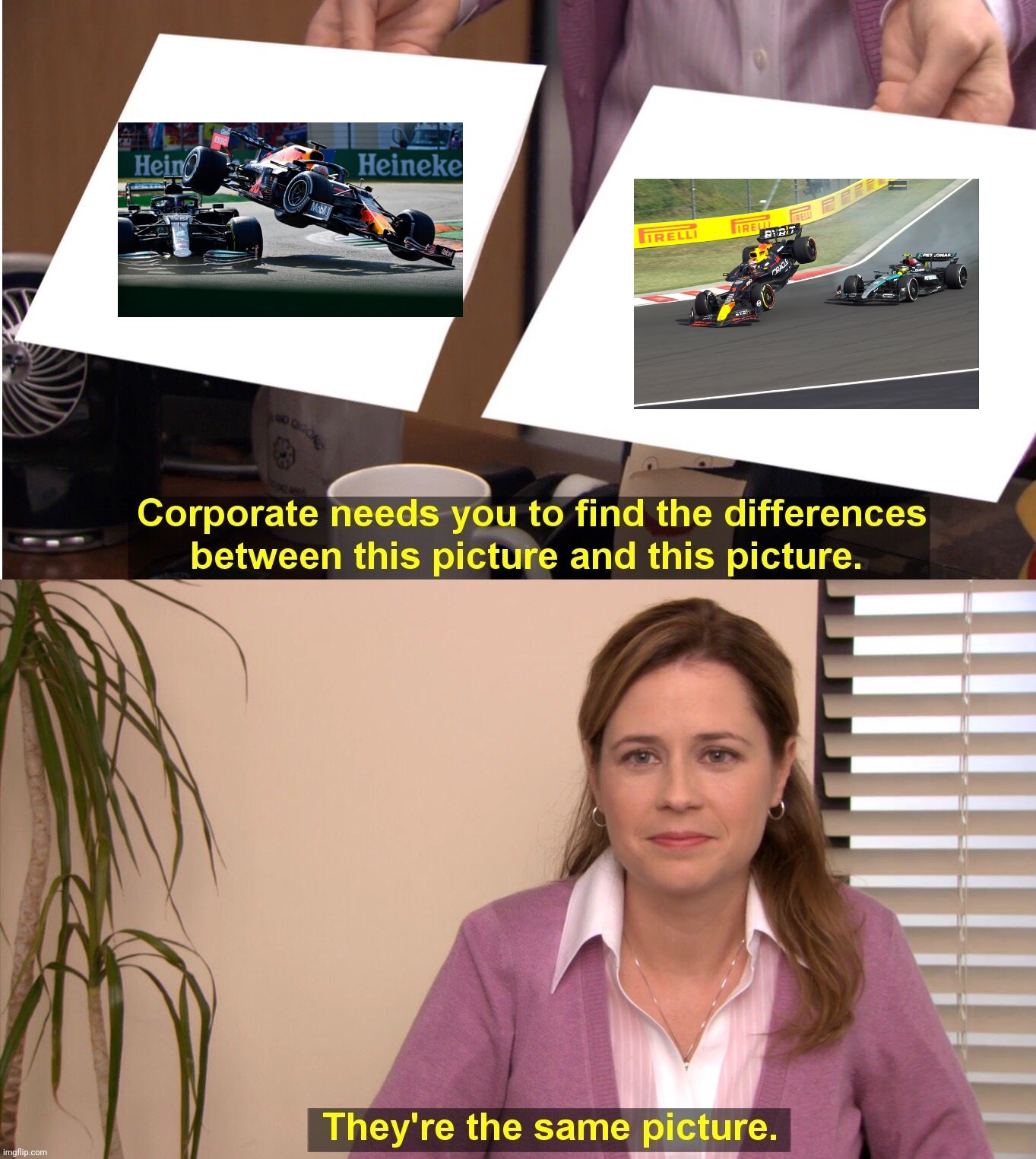 They're The Same Picture Meme | image tagged in memes,they're the same picture,formula 1,crash,max,lewis | made w/ Imgflip meme maker