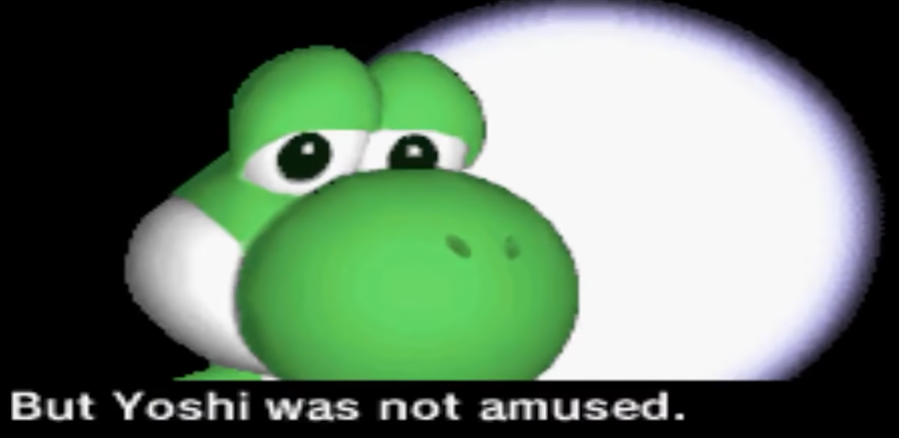 But yoshi was not amused Blank Meme Template
