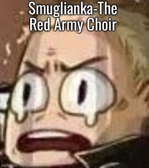 John Watson | Smuglianka-The Red Army Choir | image tagged in john watson | made w/ Imgflip meme maker