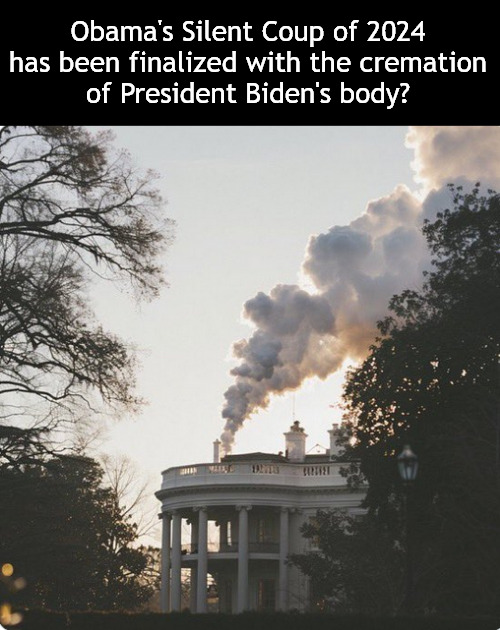 Is the Oval Office being haunted by America's only Black president? | Obama's Silent Coup of 2024
has been finalized with the cremation
of President Biden's body? | image tagged in memes,politics,obama,biden,trump | made w/ Imgflip meme maker