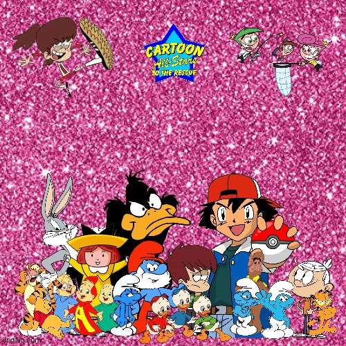 Cartoon All Stars to the Rescue (My Version) | image tagged in pink sparkle background,bugs bunny,daffy duck,ash ketchum,lincoln loud,garfield | made w/ Imgflip meme maker