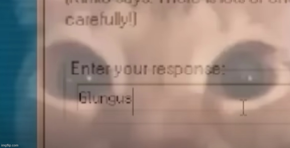 glungus | image tagged in glungus | made w/ Imgflip meme maker