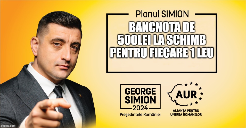 Planul Simion | BANCNOTA DE 500LEI LA SCHIMB PENTRU FIECARE 1 LEU | image tagged in planul simion | made w/ Imgflip meme maker