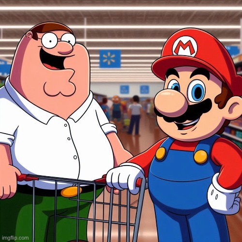 This pic goes kinda hard | image tagged in walmart,peter griffin,mario | made w/ Imgflip meme maker
