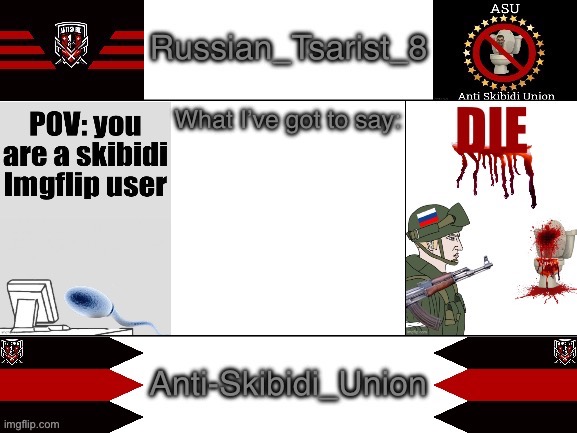 High Quality Russian_Tsarist_8 announcement temp Anti-Skibidi_Union version Blank Meme Template