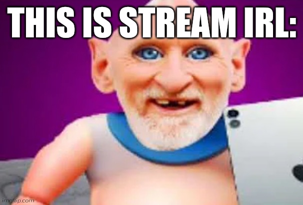 Benbros Baby Brainrot | THIS IS STREAM IRL: | image tagged in benbros baby brainrot | made w/ Imgflip meme maker
