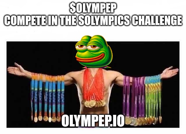 $olympep | $OLYMPEP
COMPETE IN THE SOLYMPICS CHALLENGE; OLYMPEP.IO | image tagged in olympic medal | made w/ Imgflip meme maker