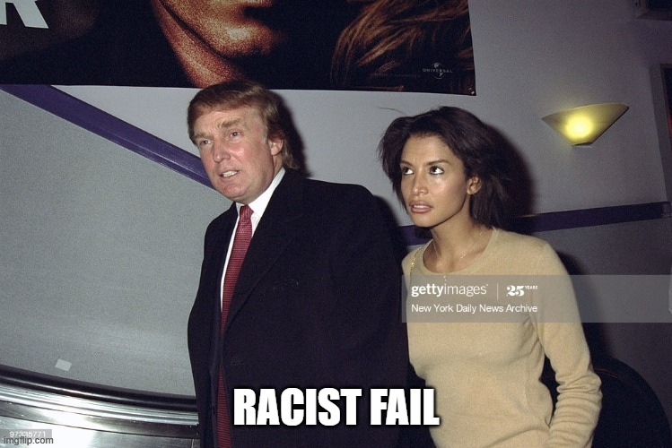 Racist Fail | RACIST FAIL | image tagged in racist fail | made w/ Imgflip meme maker