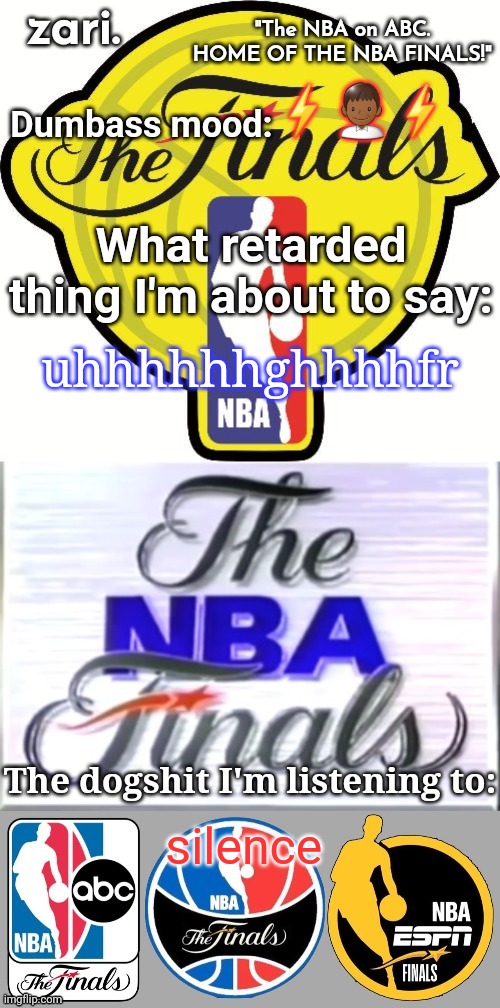 zari.'s alternative NBA Finals temp | uhhhhhhghhhhfr; ⚡👨🏾⚡; silence | image tagged in zari 's alternative nba finals temp | made w/ Imgflip meme maker