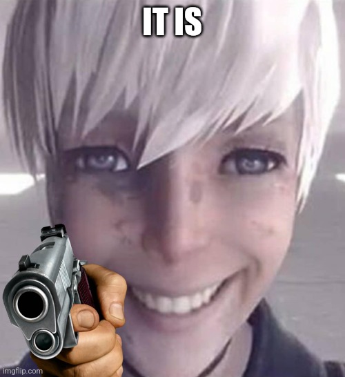 FEAR. | IT IS | image tagged in fear | made w/ Imgflip meme maker