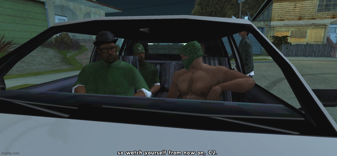 THE JOHNSON BOYS ARE ROLLIN' AGAIN | image tagged in watch yourself,gta san andreas,carl johnson,cj,meme template | made w/ Imgflip meme maker