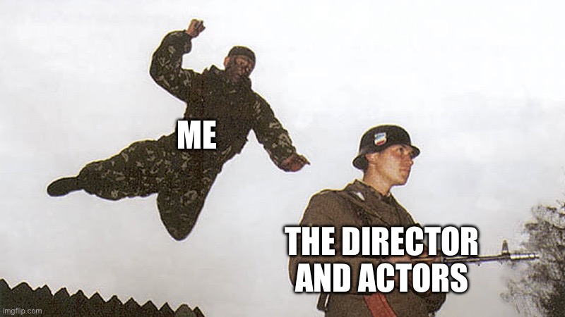 Soldier jump spetznaz | ME THE DIRECTOR AND ACTORS | image tagged in soldier jump spetznaz | made w/ Imgflip meme maker