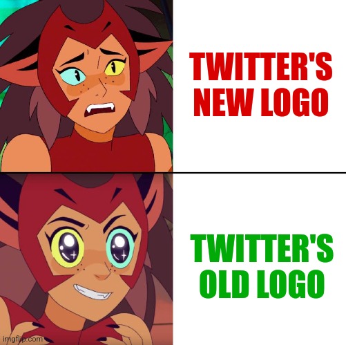 Twitter | TWITTER'S
NEW LOGO; TWITTER'S
OLD LOGO | image tagged in memes,yes,no,twitter,internet | made w/ Imgflip meme maker