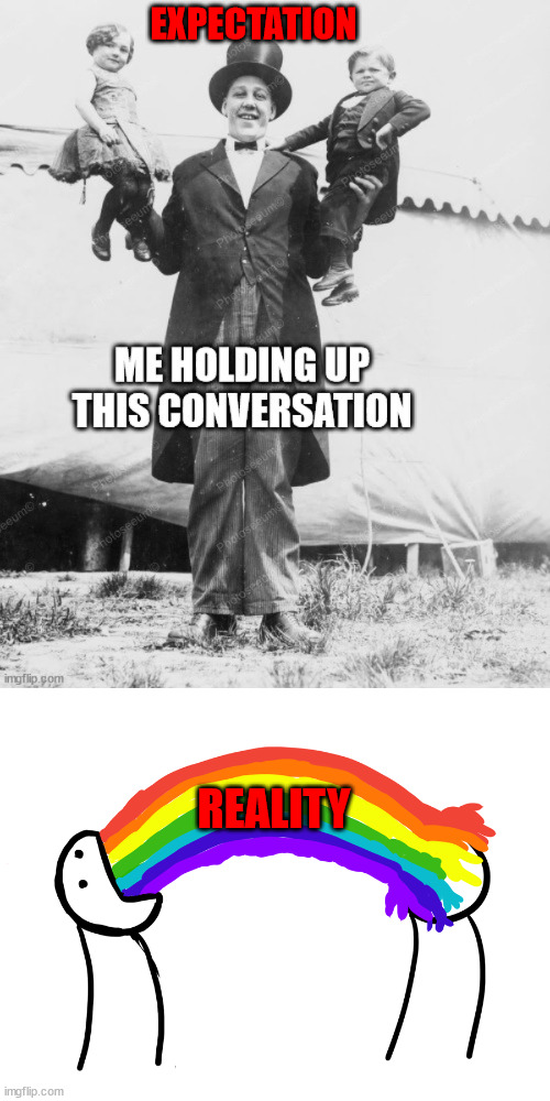 Expectation vs Reality | EXPECTATION; REALITY | image tagged in fun | made w/ Imgflip meme maker