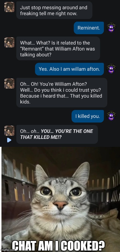 CHAT AM I COOKED? | image tagged in chat am i cooked | made w/ Imgflip meme maker