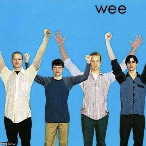 Wee | image tagged in wee | made w/ Imgflip meme maker