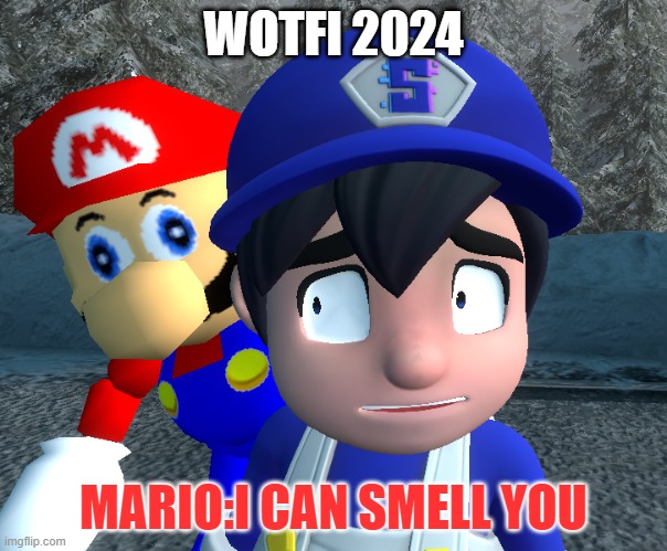 What wotfi 2024 could be | WOTFI 2024; MARIO:I CAN SMELL YOU | image tagged in smg4,mario,memes,smell | made w/ Imgflip meme maker