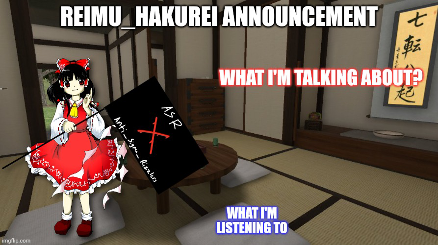 High Quality Reimu_Hakurei Announcement (ASR Version) Blank Meme Template