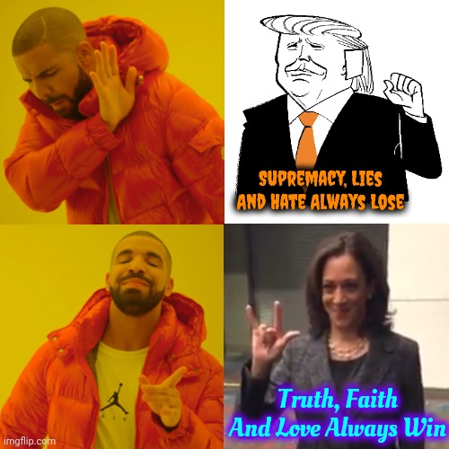 The Convicted Felon Was Looking Kind Of Dumb With His Finger And His Thumb In The Shape Of An "L" On His Forehead | Supremacy, Lies And Hate Always Lose; Truth, Faith And Love Always Win | image tagged in memes,drake hotline bling,trump lies,trump is a convicted felon,lock him up,trump unfit unqualified dangerous | made w/ Imgflip meme maker