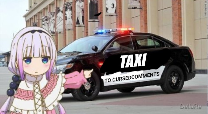 TAXI TO CURSEDCOMMENTS | made w/ Imgflip meme maker