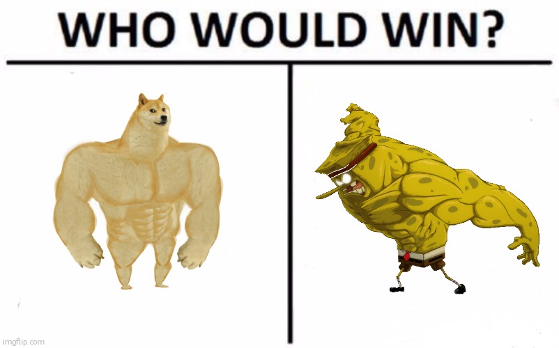 Who Would Win | image tagged in memes,who would win | made w/ Imgflip meme maker