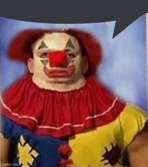 Clown staring | image tagged in clown staring | made w/ Imgflip meme maker