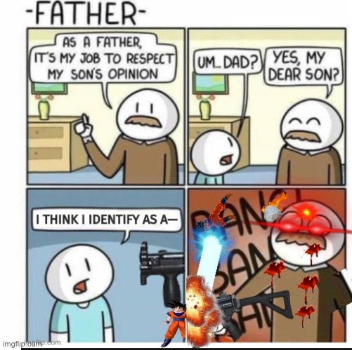 No offense but my father would do this | image tagged in fixed,memes,as a father,goku | made w/ Imgflip meme maker