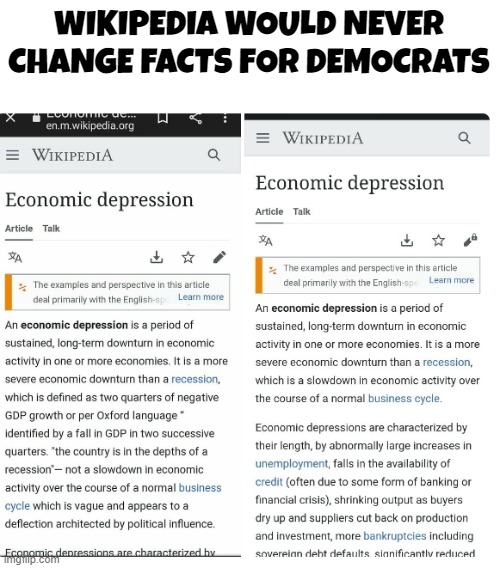 WIKIPEDIA WOULD NEVER CHANGE FACTS FOR DEMOCRATS | made w/ Imgflip meme maker